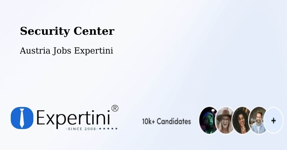 Security & Compliance – Mitterpullendorf - Austria Jobs Expertini